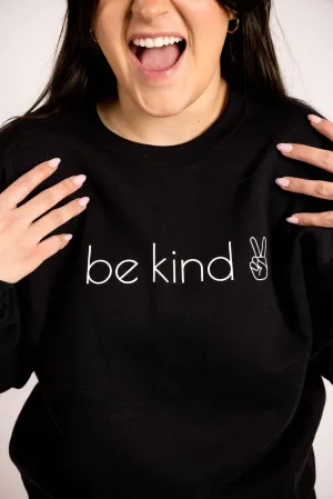 Be Kind Crewneck Sweatshirt: Black